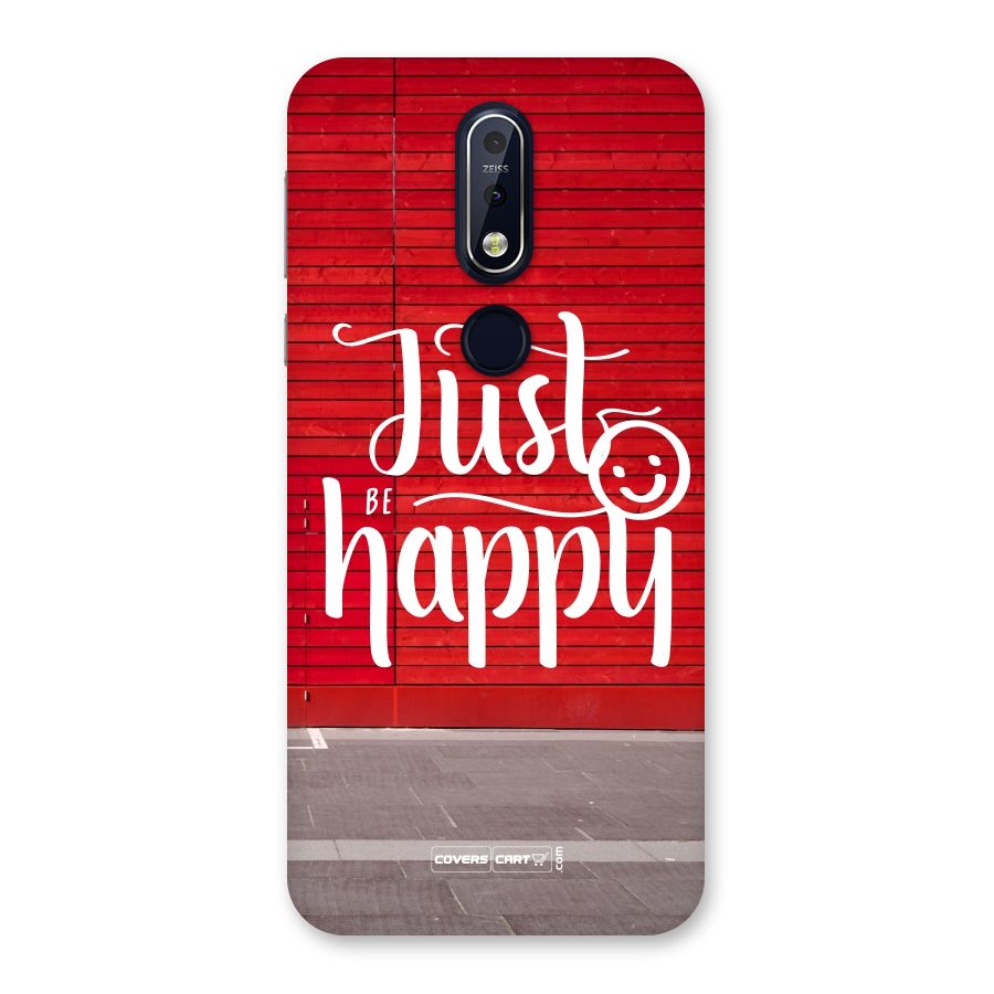 Just Be Happy Back Case for Nokia 7.1