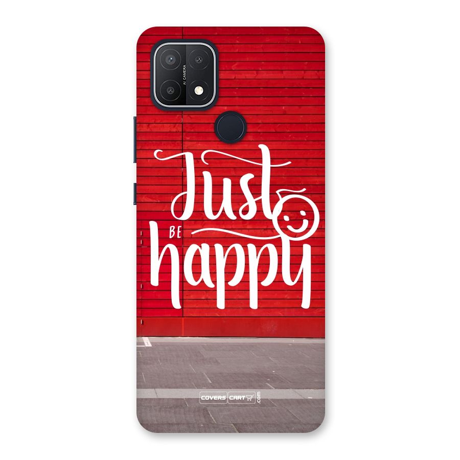 Just Be Happy Back Case for Oppo A15