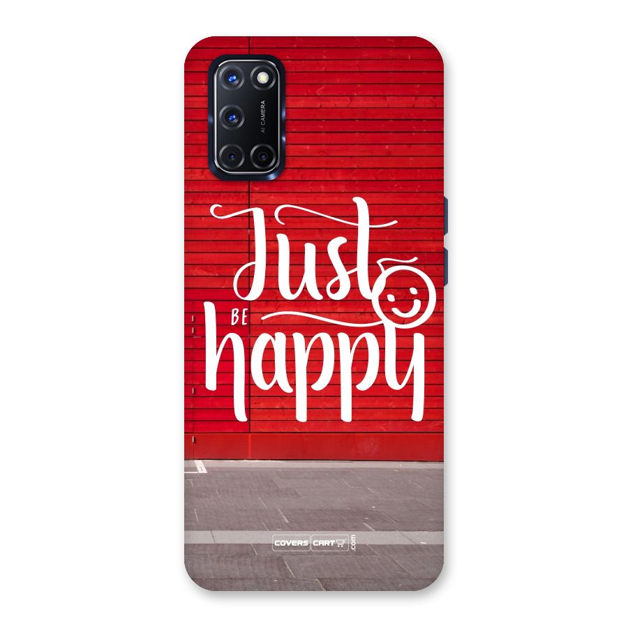 Just Be Happy Back Case for Oppo A52