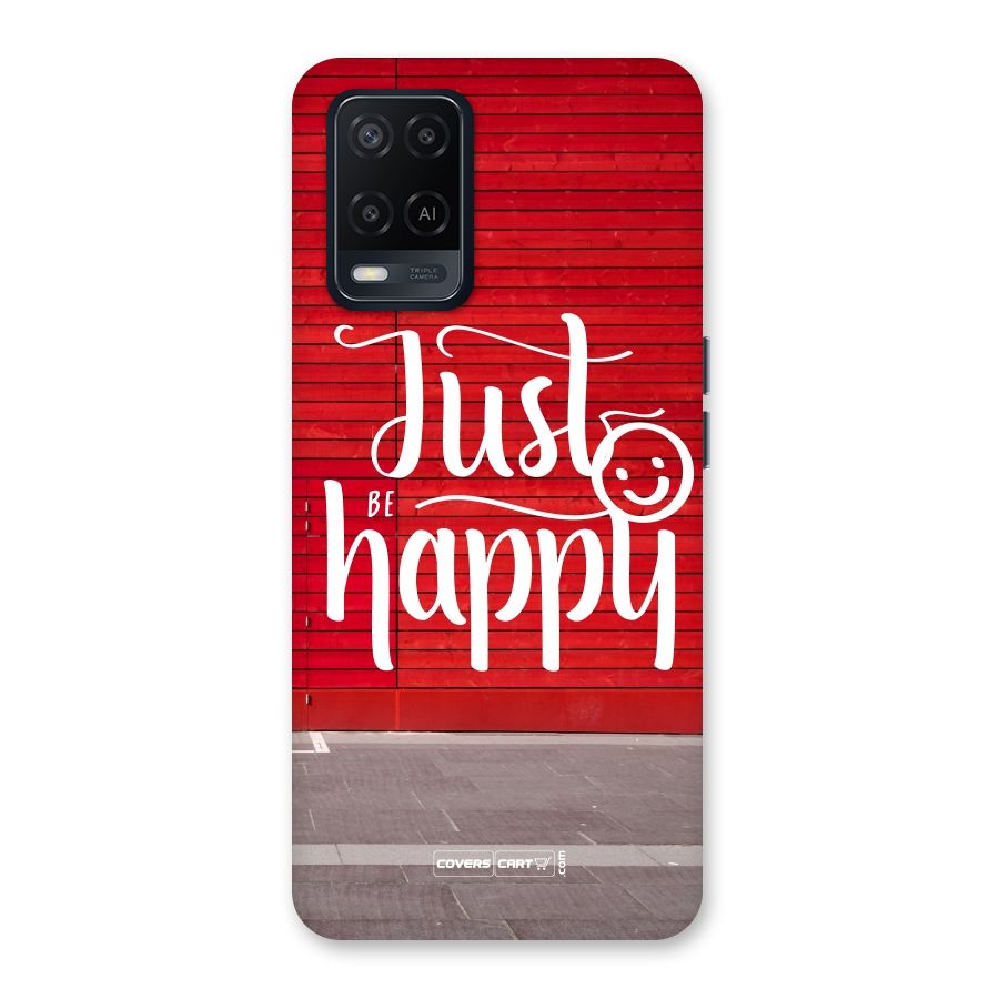 Just Be Happy Back Case for Oppo A54