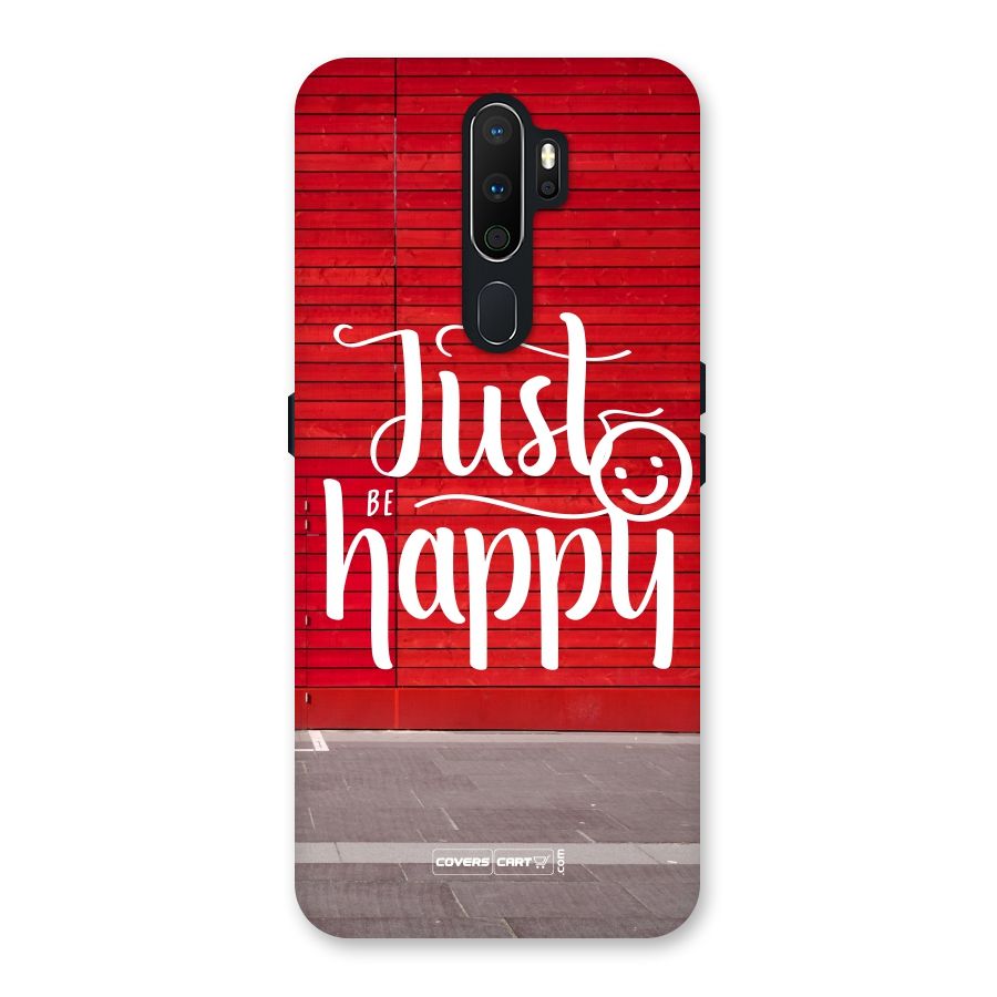 Just Be Happy Back Case for Oppo A5 (2020)