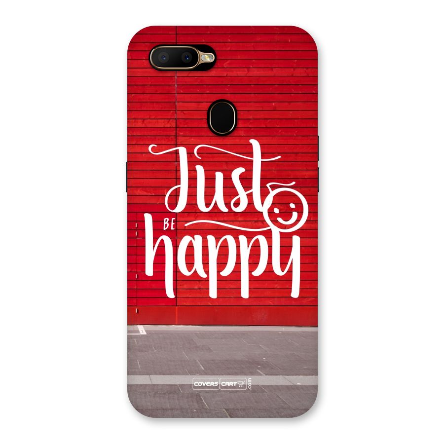 Just Be Happy Back Case for Oppo A5s