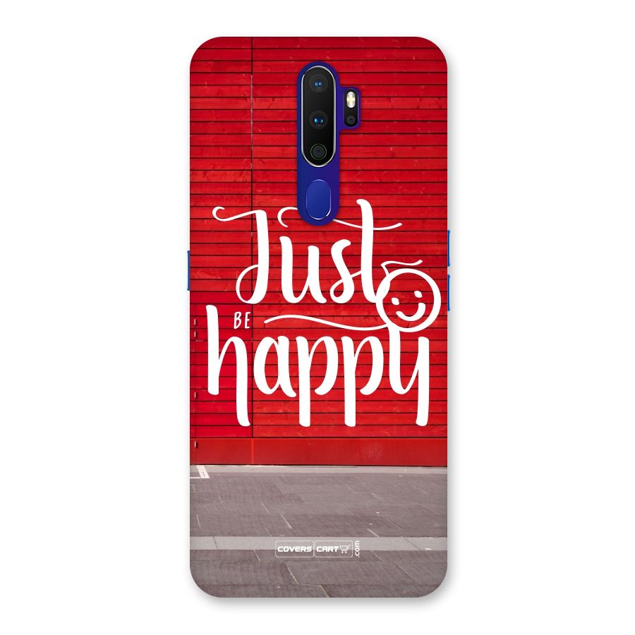 Just Be Happy Back Case for Oppo A9 (2020)