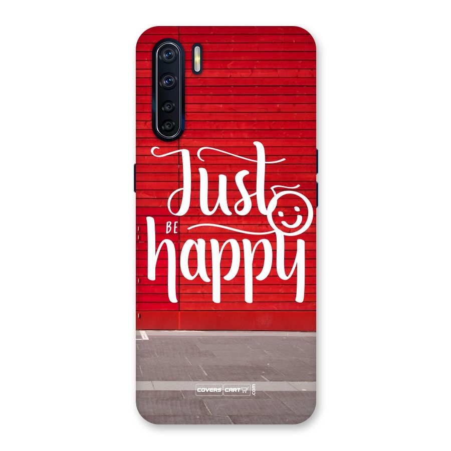 Just Be Happy Back Case for Oppo F15