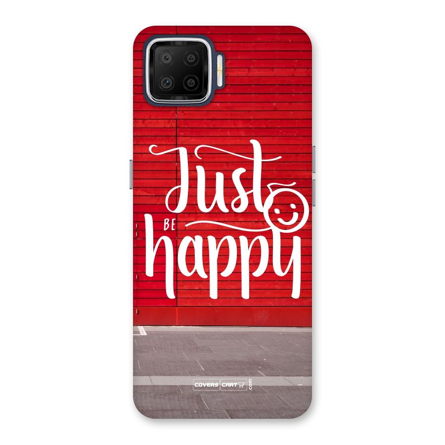Just Be Happy Back Case for Oppo F17