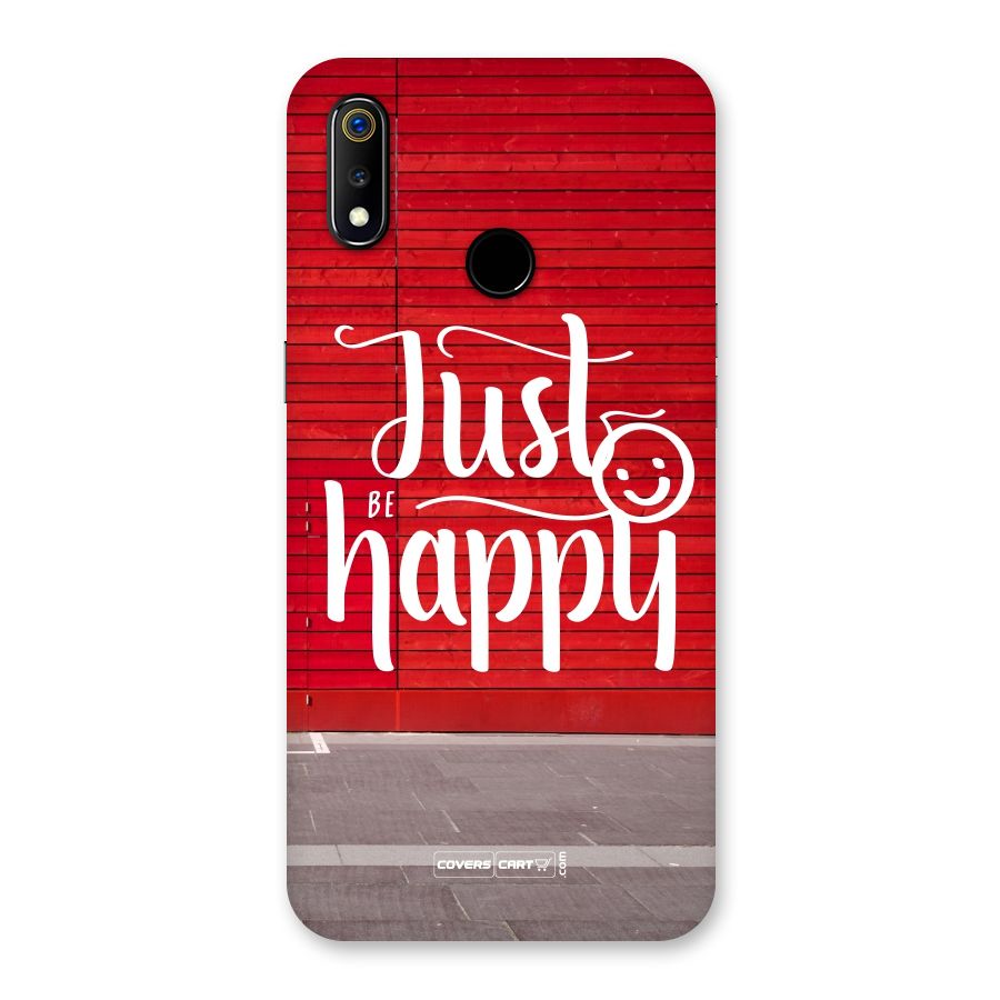 Just Be Happy Back Case for Realme 3