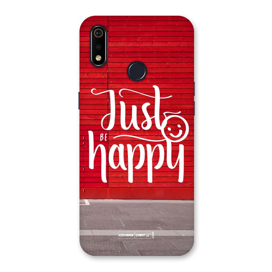 Just Be Happy Back Case for Realme 3i