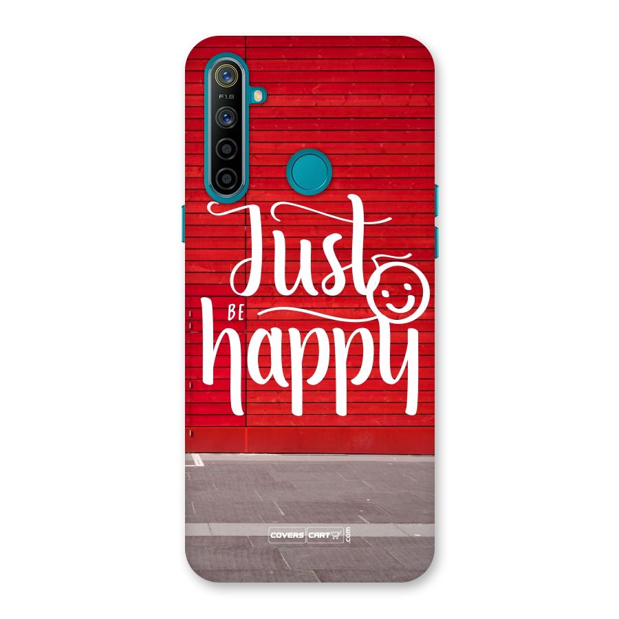 Just Be Happy Back Case for Realme 5i