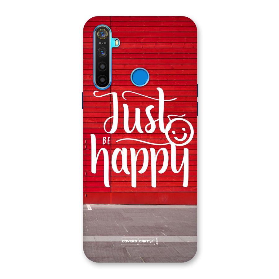 Just Be Happy Back Case for Realme 5s