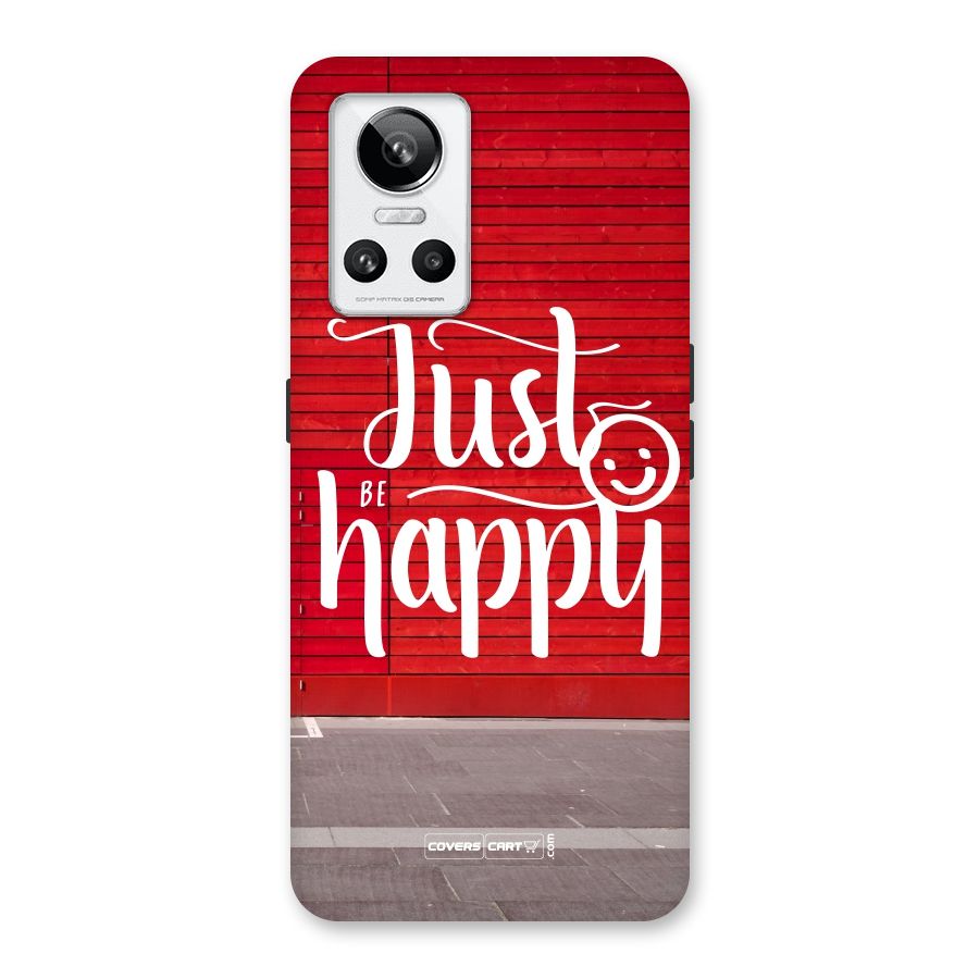 Just Be Happy Back Case for Realme GT Neo 3