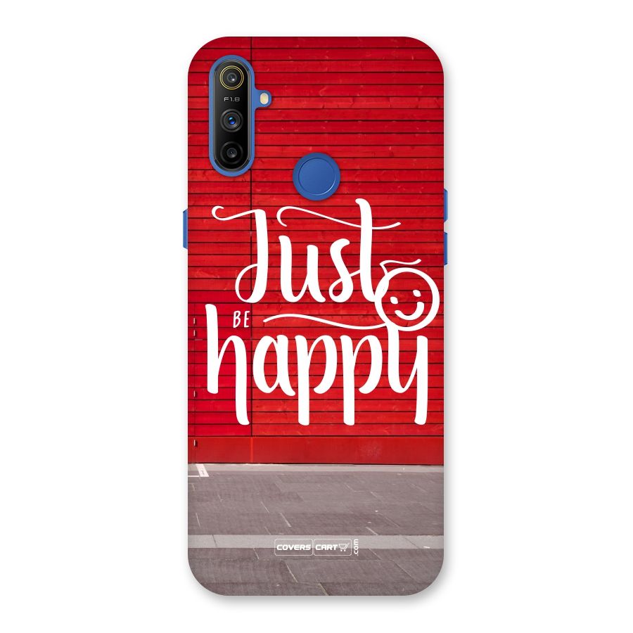 Just Be Happy Back Case for Realme Narzo 10A