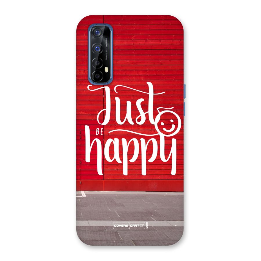 Just Be Happy Back Case for Realme Narzo 20 Pro