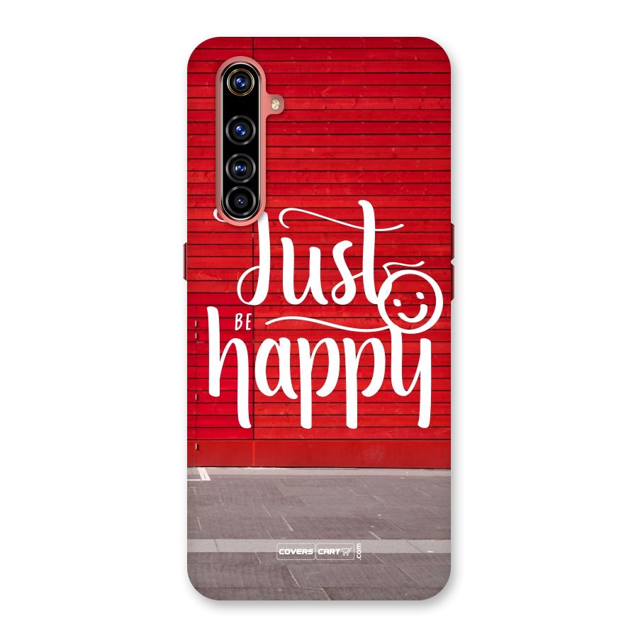 Just Be Happy Back Case for Realme X50 Pro
