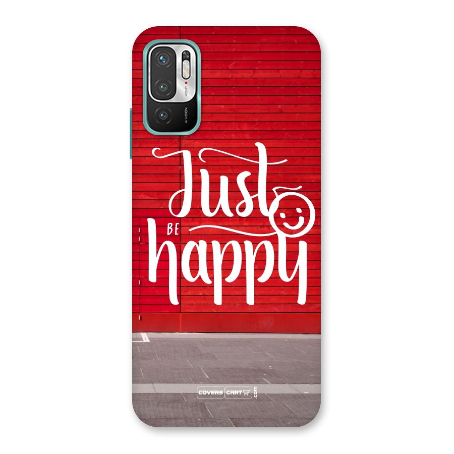 Just Be Happy Back Case for Redmi Note 10T 5G