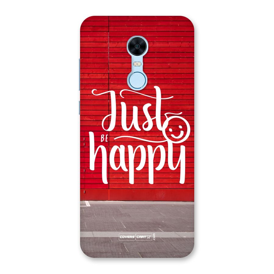 Just Be Happy Back Case for Redmi Note 5