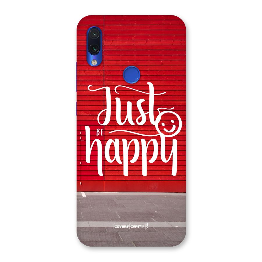 Just Be Happy Back Case for Redmi Note 7