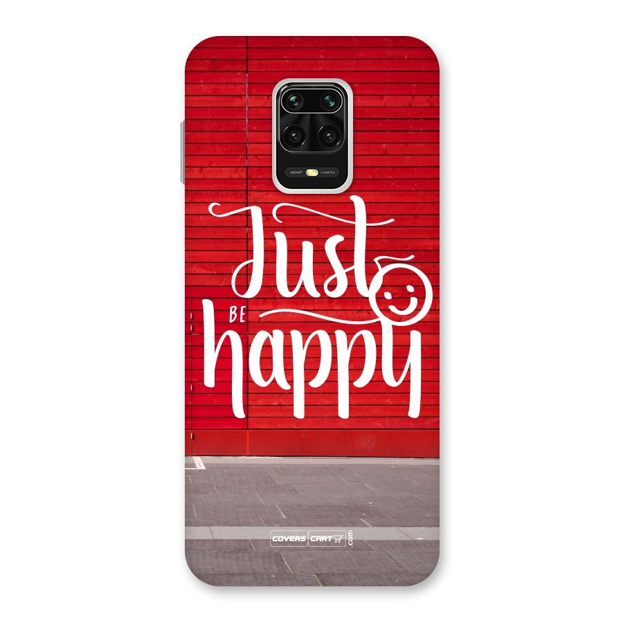 Just Be Happy Back Case for Redmi Note 9 Pro Max
