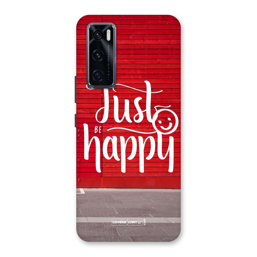 Just Be Happy Back Case for Vivo V20 SE