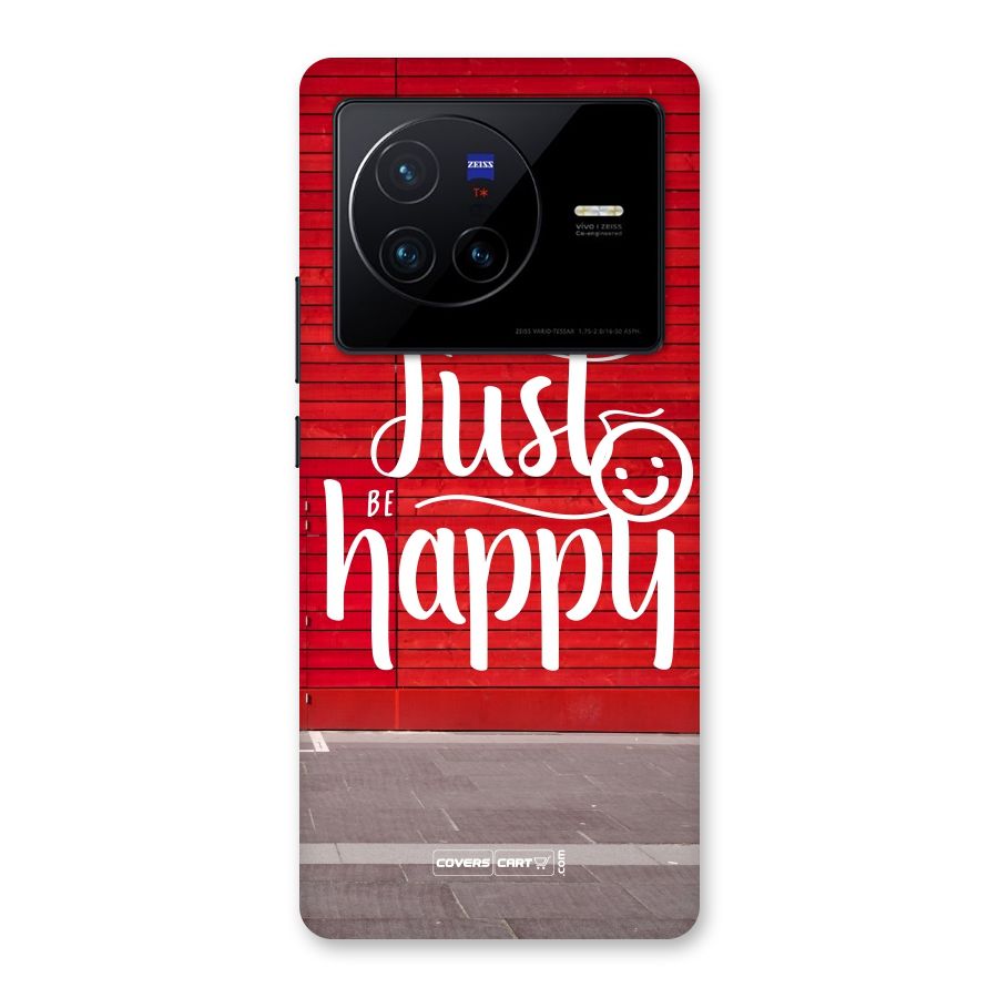 Just Be Happy Back Case for Vivo X80