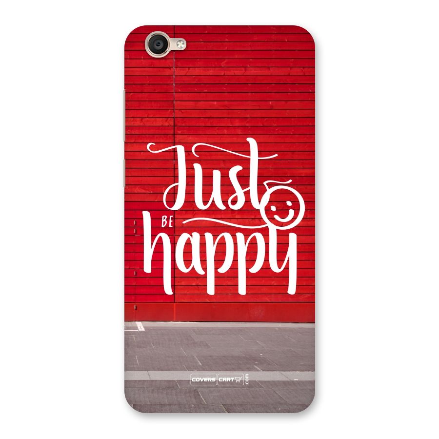 Just Be Happy Back Case for Vivo Y55