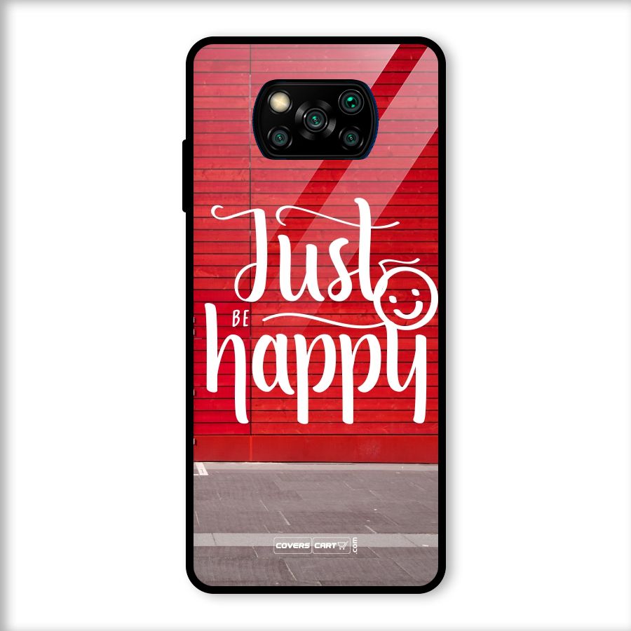 Just Be Happy Glass Back Case for Poco X3