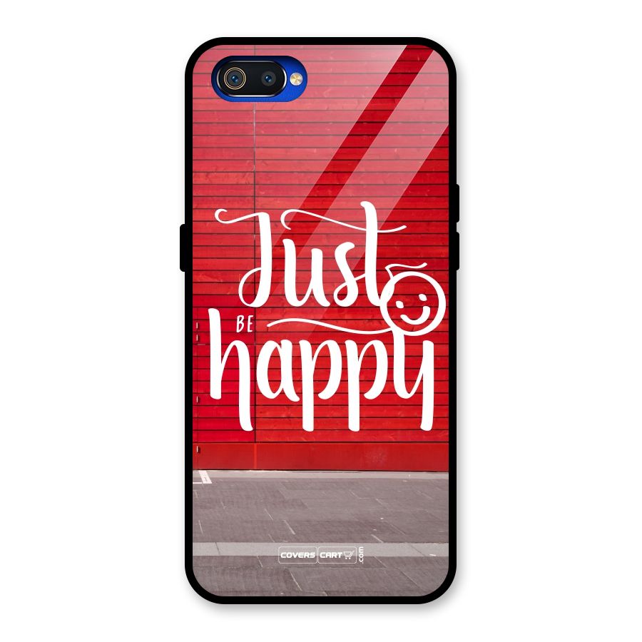 Just Be Happy Glass Back Case for Realme C2