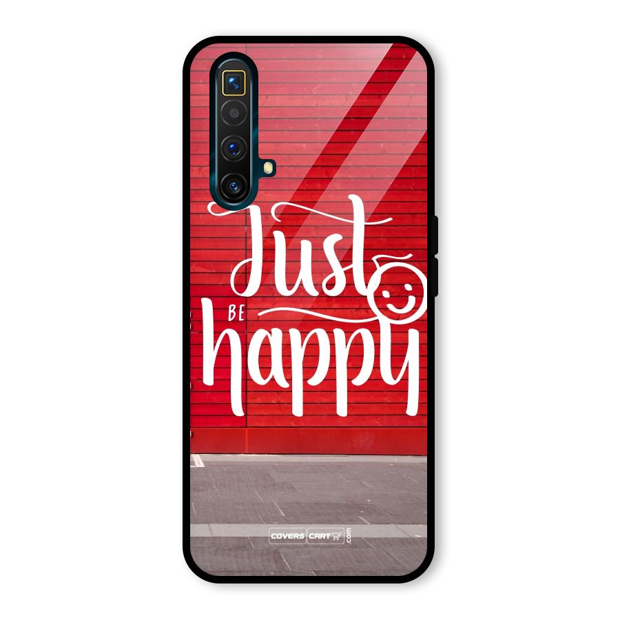 Just Be Happy Glass Back Case for Realme X3 SuperZoom