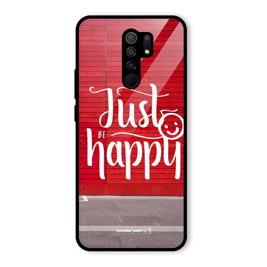 Just Be Happy Glass Back Case for Redmi 9 Prime