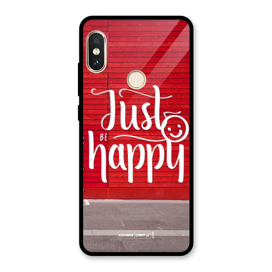 Just Be Happy Glass Back Case for Redmi Note 5 Pro