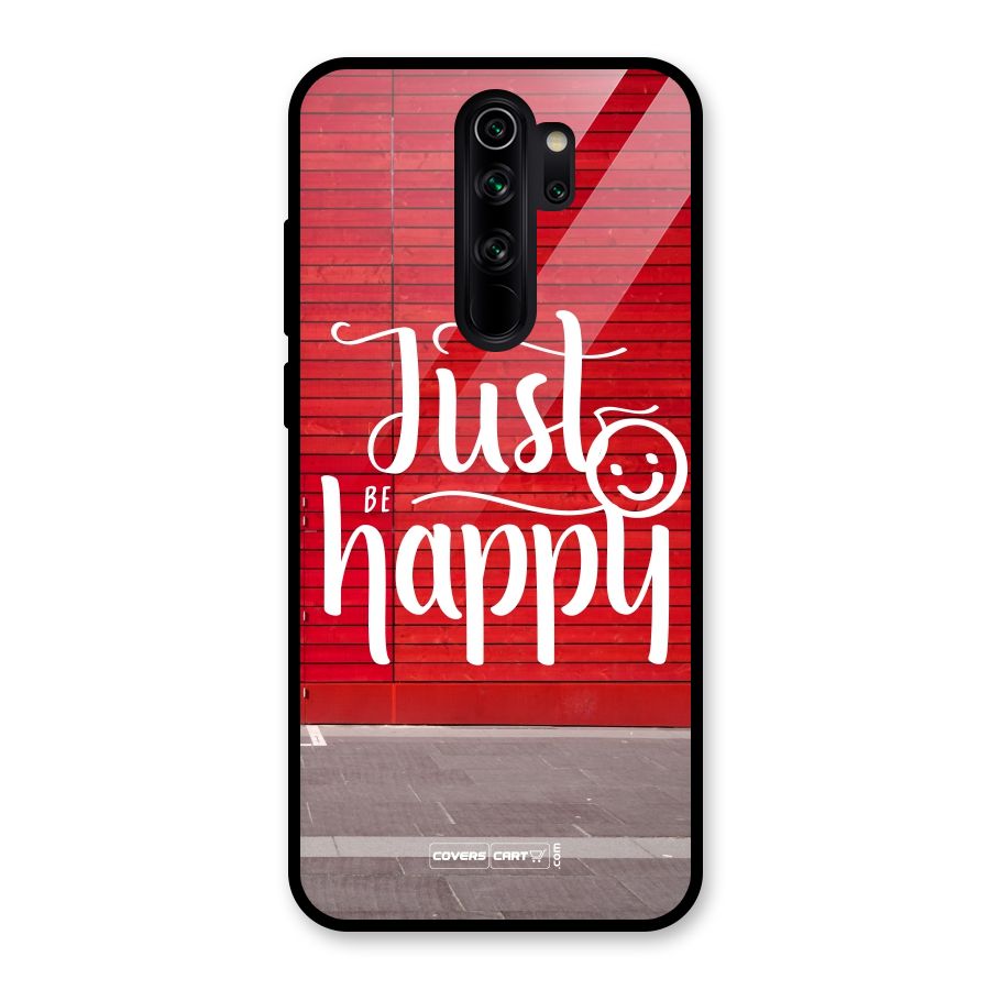 Just Be Happy Glass Back Case for Redmi Note 8 Pro