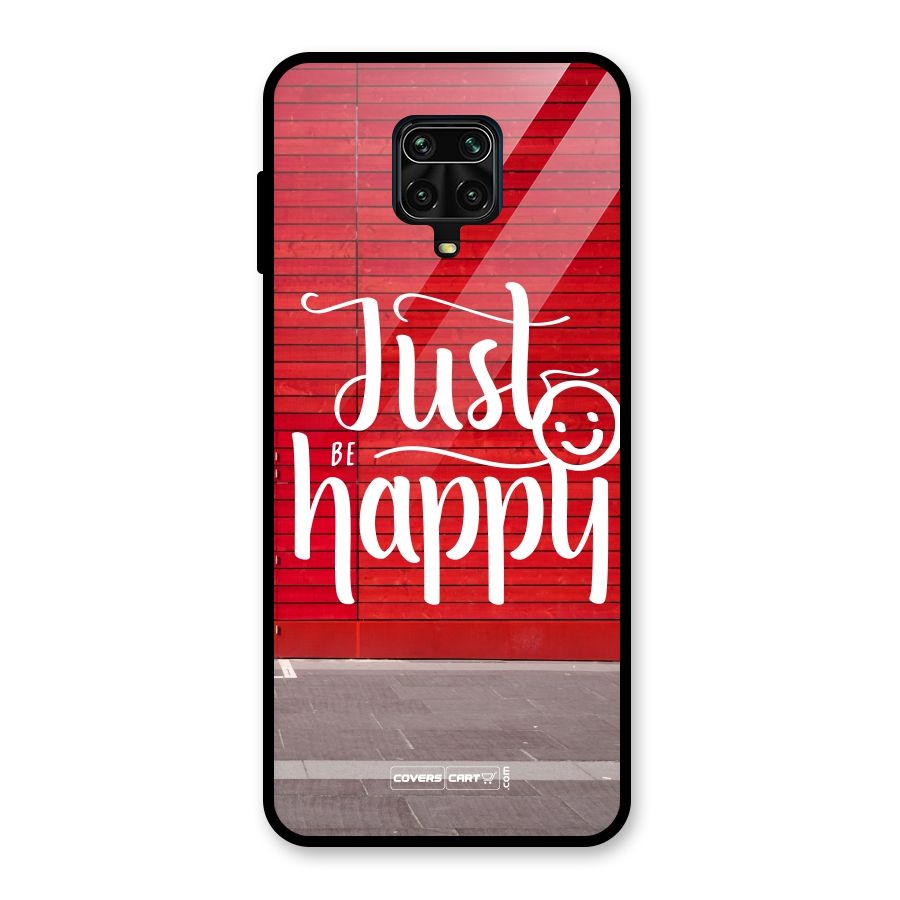 Just Be Happy Glass Back Case for Redmi Note 9 Pro