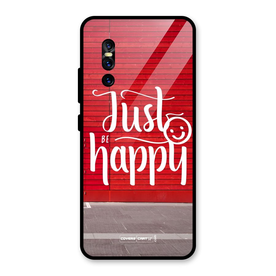 Just Be Happy Glass Back Case for Vivo V15 Pro