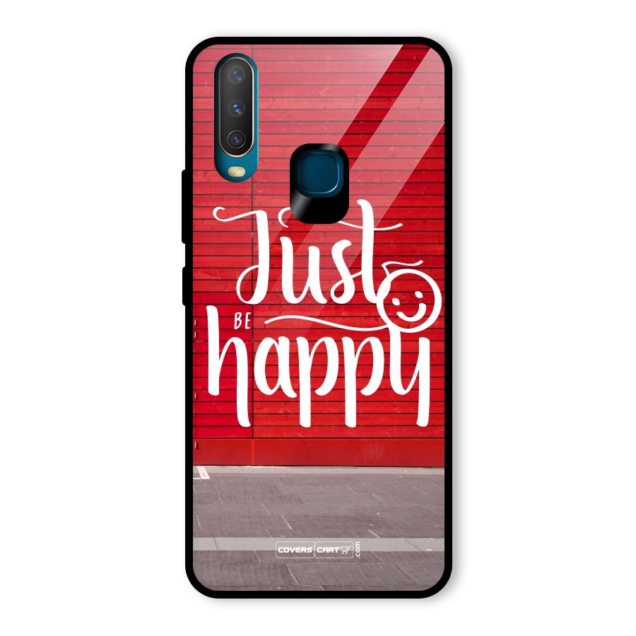 Just Be Happy Glass Back Case for Vivo Y15