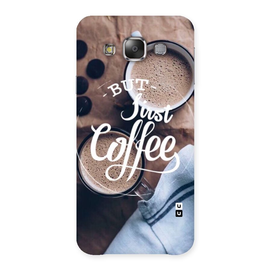 Just Coffee Back Case for Galaxy E7