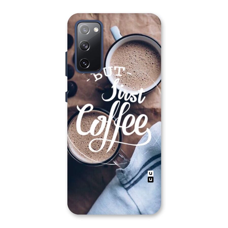 Just Coffee Back Case for Galaxy S20 FE