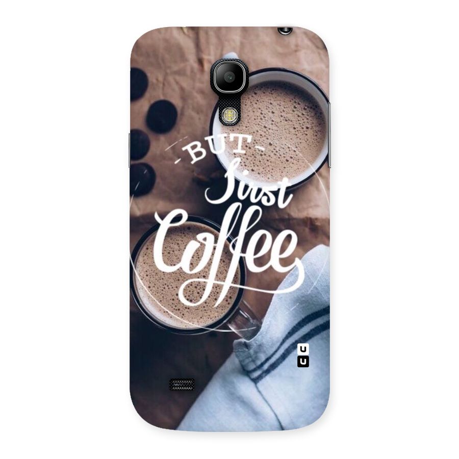 Just Coffee Back Case for Galaxy S4 Mini