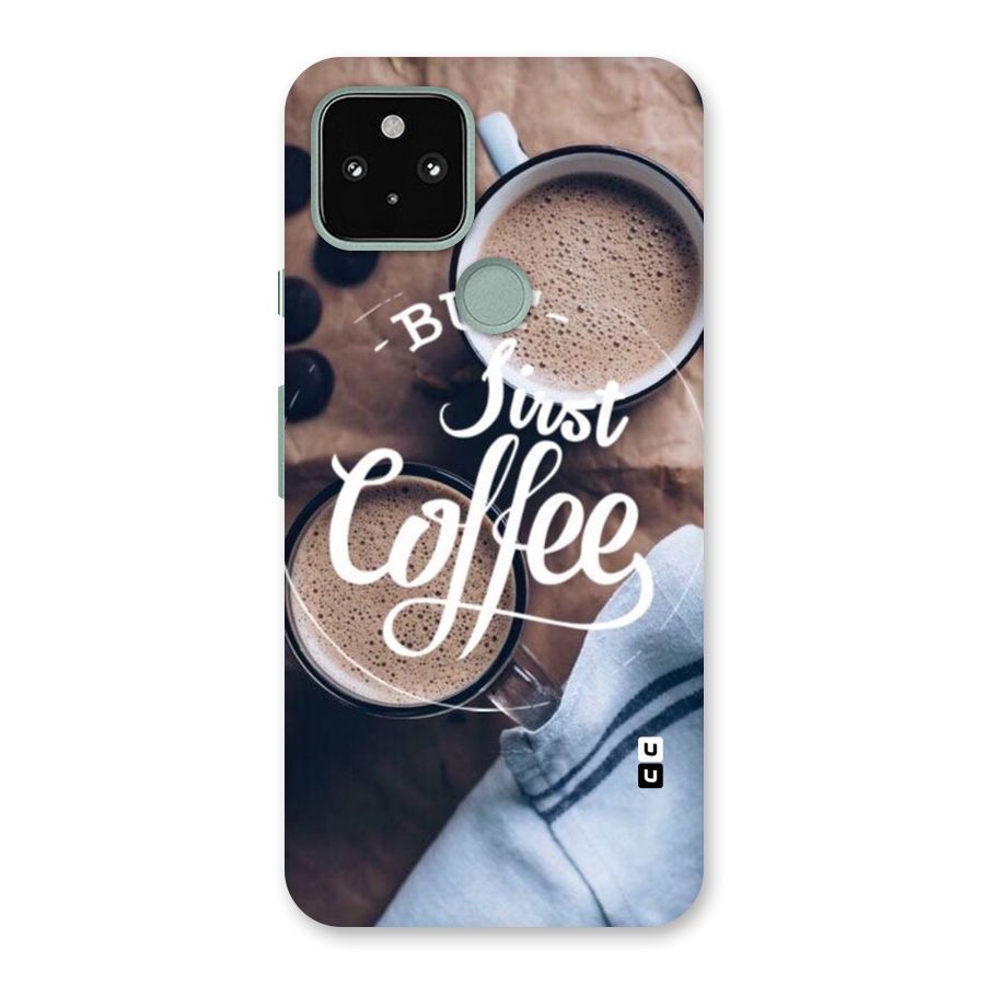 Just Coffee Back Case for Google Pixel 5