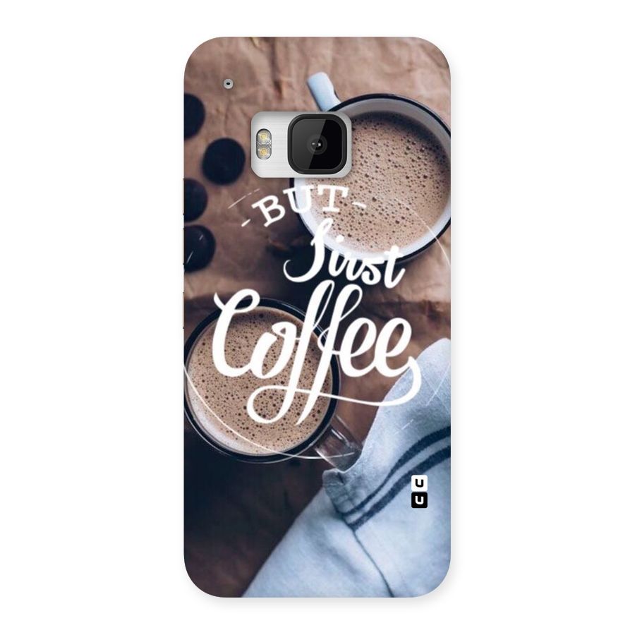 Just Coffee Back Case for HTC One M9
