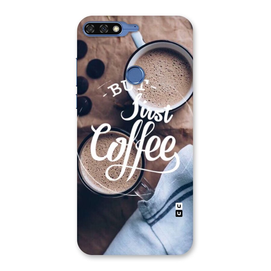 Just Coffee Back Case for Honor 7C