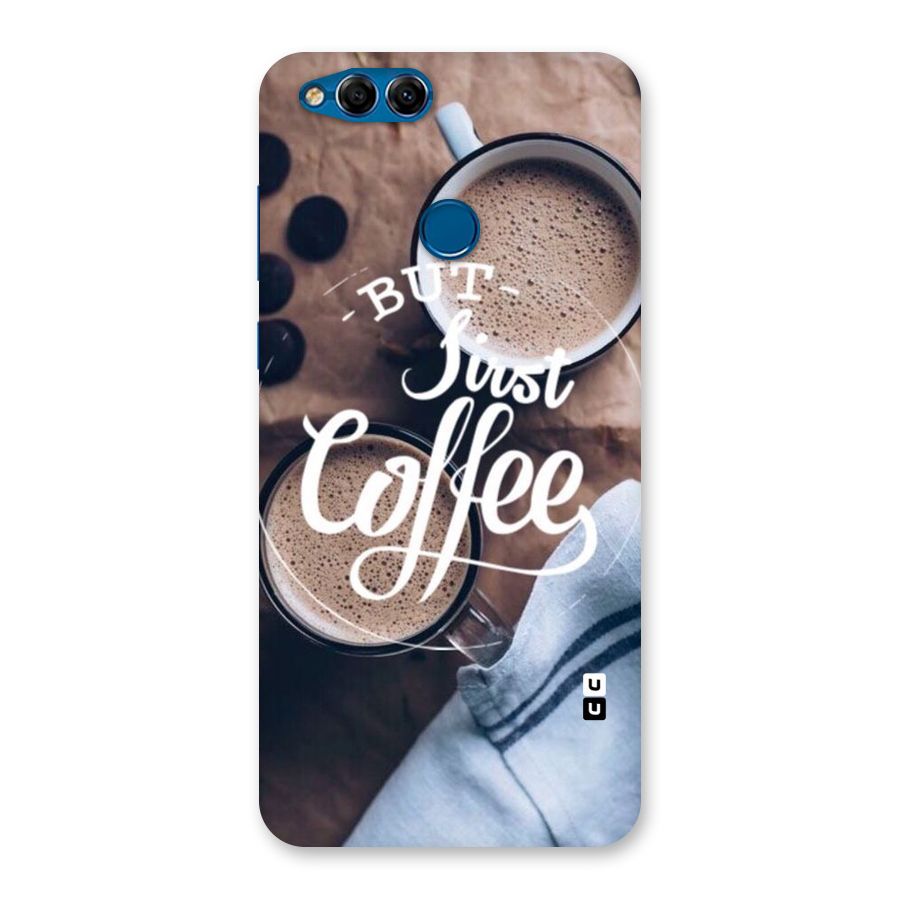 Just Coffee Back Case for Honor 7X