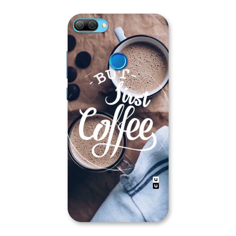 Just Coffee Back Case for Honor 9N