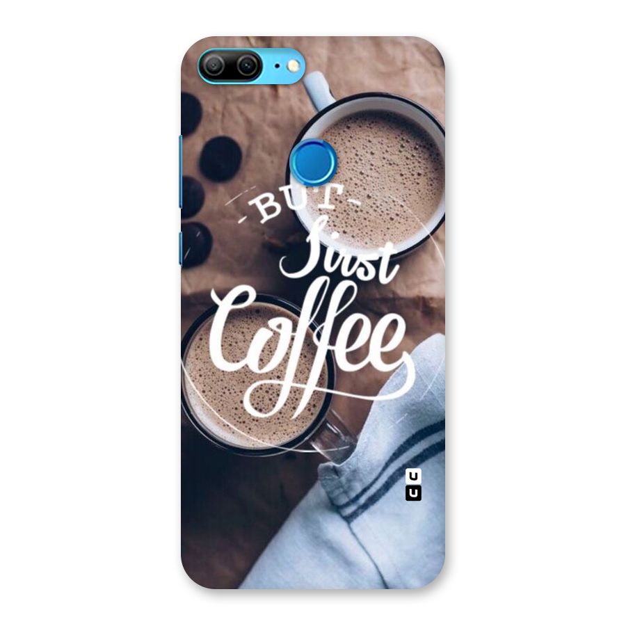 Just Coffee Back Case for Honor 9 Lite