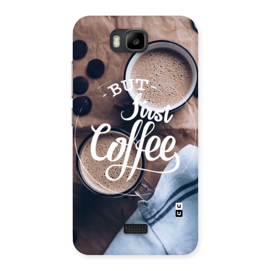 Just Coffee Back Case for Honor Bee