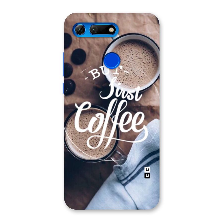 Just Coffee Back Case for Honor View 20