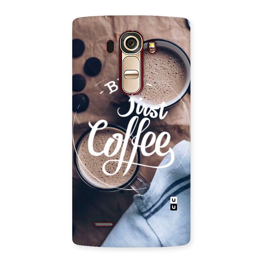 Just Coffee Back Case for LG G4