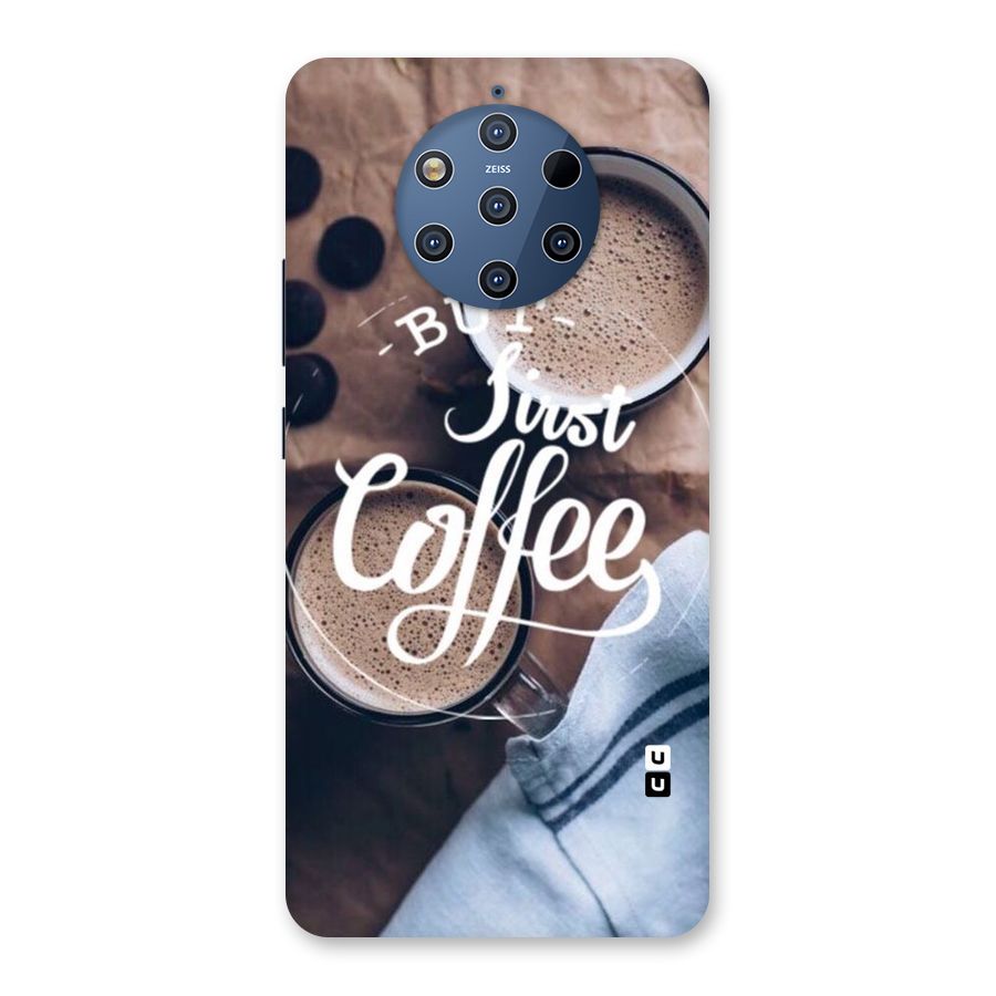 Just Coffee Back Case for Nokia 9 PureView