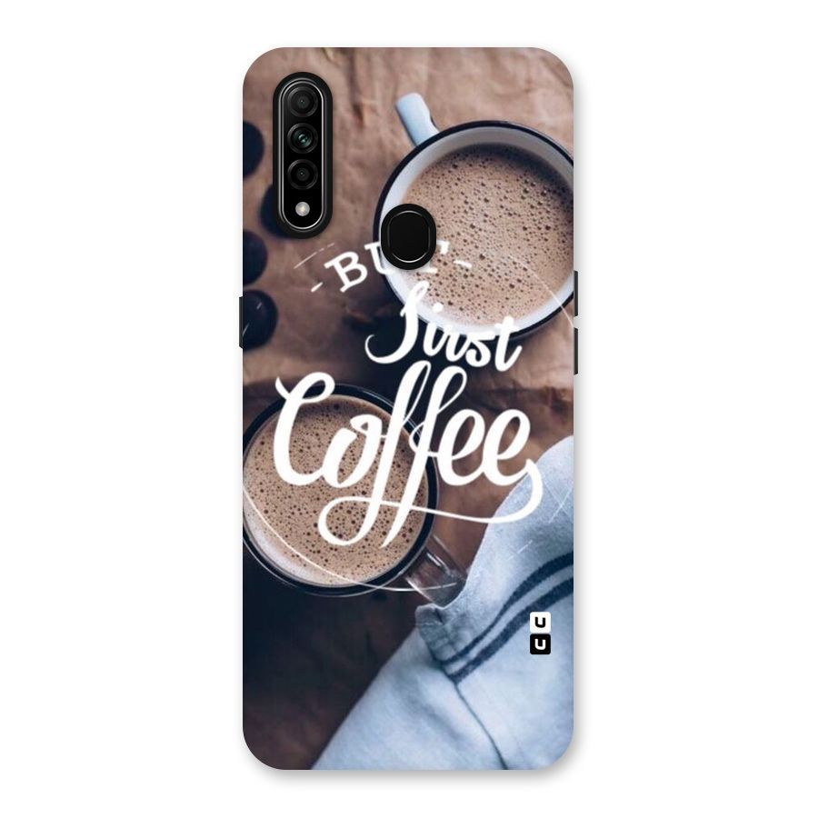 Just Coffee Back Case for Oppo A31