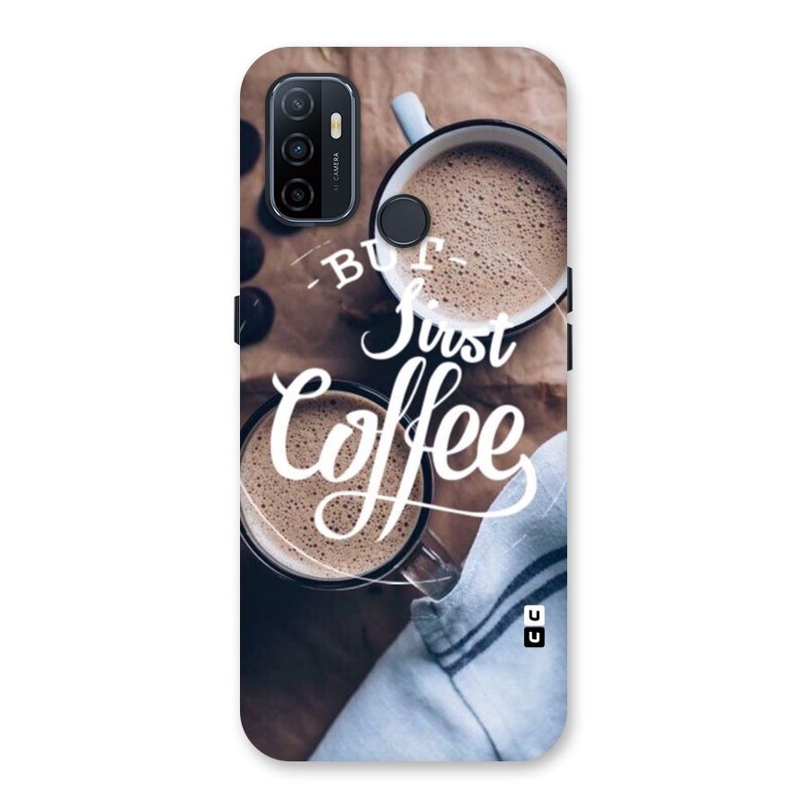 Just Coffee Back Case for Oppo A32