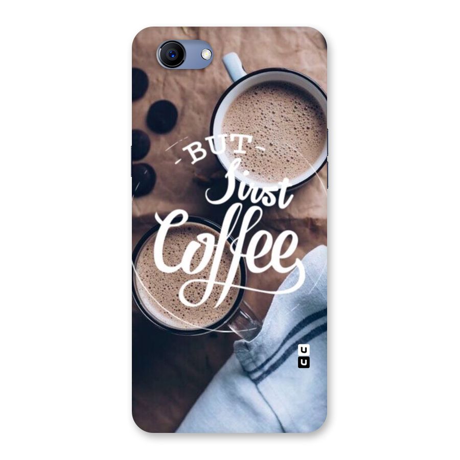 Just Coffee Back Case for Oppo Realme 1