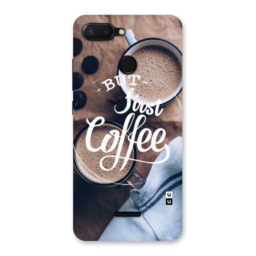 Just Coffee Back Case for Redmi 6
